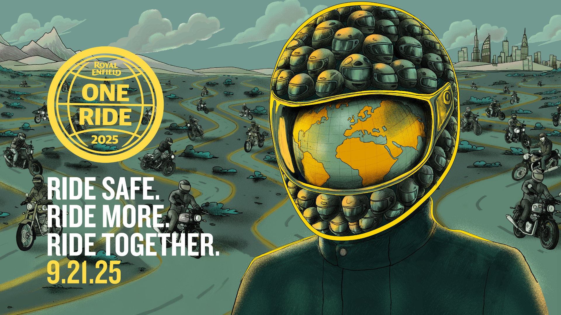 Promotional artwork for Royal Enfield One Ride 2025. Illustration shows a rider in a helmet with the globe reflected in the visor, surrounded by countless motorcyclists on winding roads. Event text reads: Ride Safe. Ride More. Ride Together. 9.21.25.